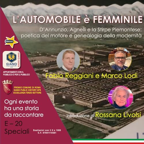 L'AUTOMOBILE &egrave; FEMMINILE. D&rsquo;Annunzio, Agnelli e la Stirpe Piemontese: poetica del motore e genealogia della modernit&agrave;