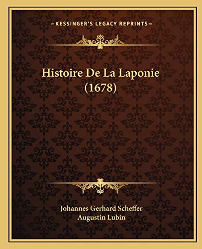 Histoire De La Laponie (1678) (French Edition)