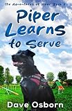 Piper Learns to Serve: The Adventures of Piper