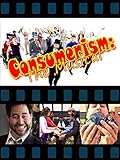 Consumerism: The Musical!