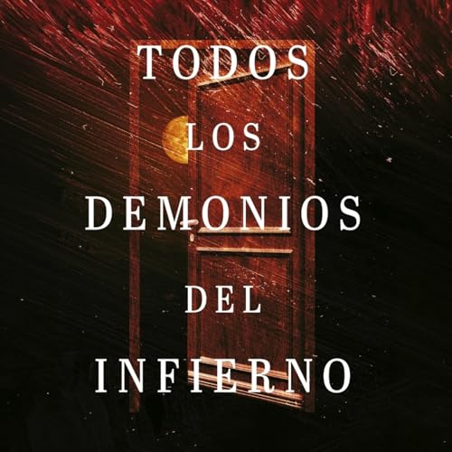 PLANETA LABERINTO. Todos los demonios del Infierno: Un atisbo de lo &uacute;ltimo y lo mejor de Adam Nevill