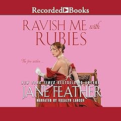 Page de couverture de Ravish Me with Rubies
