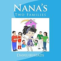 Nana's: Two Families 1519576234 Book Cover