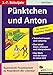 Produktbild Pünktchen und Anton: Spannende Projektarbeit mit Klassikern der Literatur