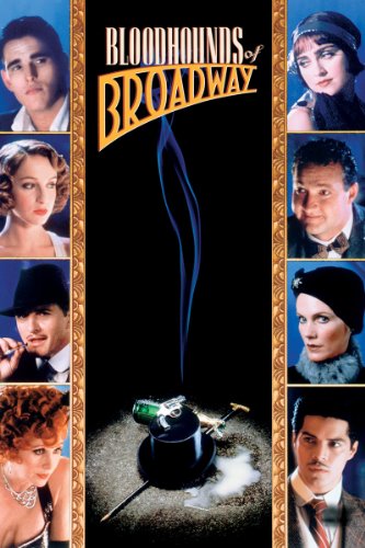 Bloodhounds Of Broadway