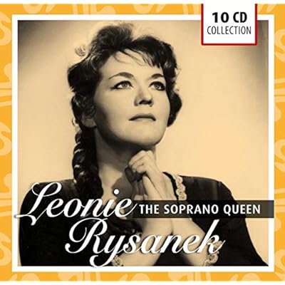 Leonie Rysanek: The Soprano Queen