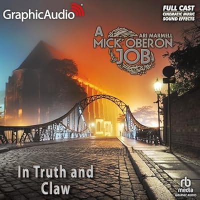 In Truth and Claw [Dramatized Adaptation]