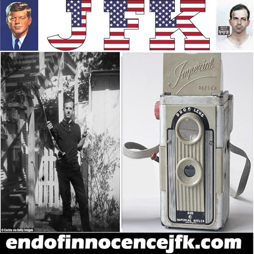 Episode 125 - The End of Innocence - Did Oswald own the Imperial Reflex Camera?
