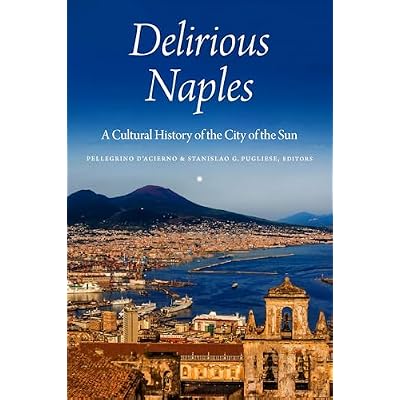 Delirious Naples