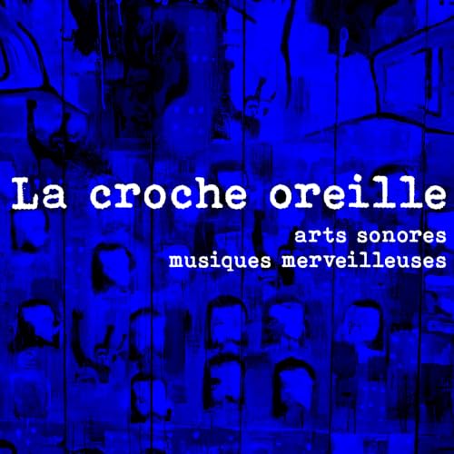 『La Croche Oreille』のカバーアート