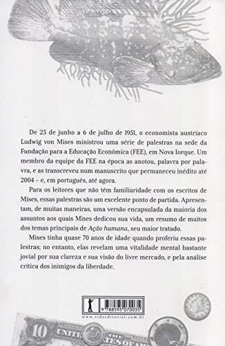 O Livre Mercado e Seus Inimigos