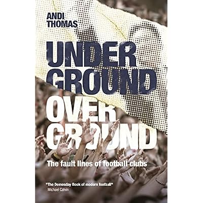 Underground, Overground