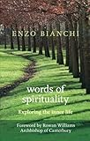Words of Spirituality: Exploring the Inner Life