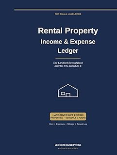 Rental Property Income & Expense Ledger: The Landlord Record Book Built for IRS Schedule E — Track Rent, Expenses, Mileage, Tenants, and 7-Year Audit ... for Up to 5 Properties | 8.5 x 11 inches