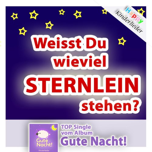 Weisst Du Wieviel Sternlein Stehen