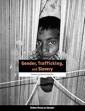 Gender, Trafficking, and Slavery (International Development)