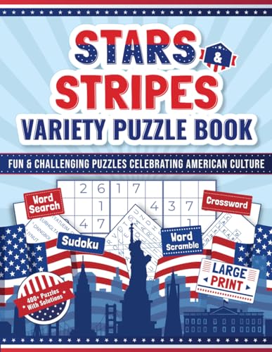 Stars & Stripes Variety Puzzle Book: Fun & Challenging Puzzles Celebrating American Culture