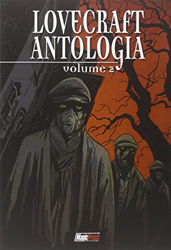 Lovecraft. Antologia: 2 Lovecraft. Antologia: 2