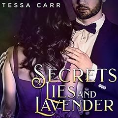 Secrets, Lies and Lavender cover art