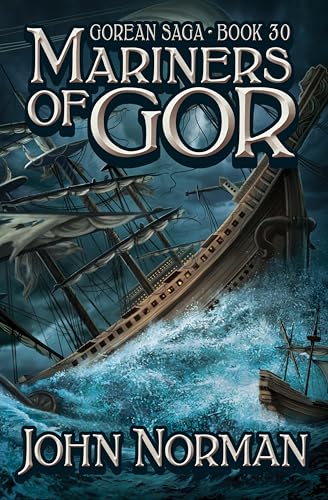 Mariners of Gor (Gorean Saga Book 30)