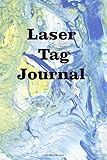 arena laser mar del plata  Laser Tag Journal: Keep track of your Laser Tag adventures