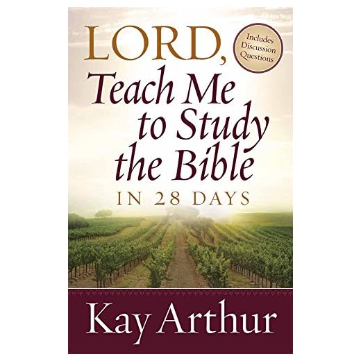 Lord, Teach Me To Study the Bible in 28 Days