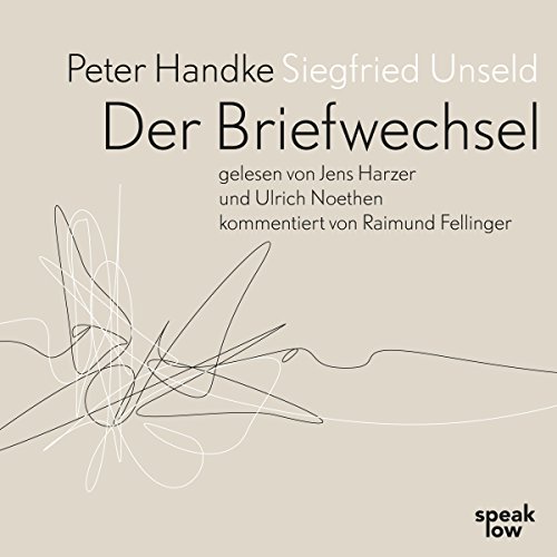 Peter Handke, Siegfried Unseld's Der Briefwechsel episode artwork