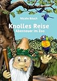 Knolles Reise: Abenteuer im Zoo