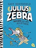  Julius Zebra - Ärger mit den Ägyptern (Die Julius Zebra-Reihe, Band 3)