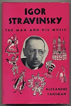 Hardcover Igor Stravinsky: the Man and His Music [French] Book