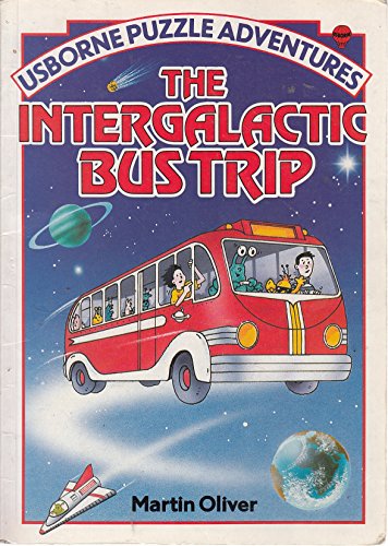 Intergalactic Bus Trip 0746001525 Book Cover
