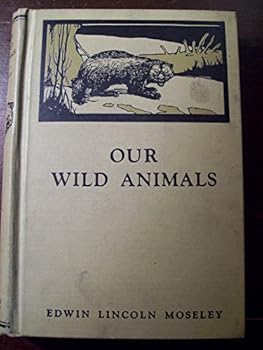 Hardcover Our Wild Animals Book