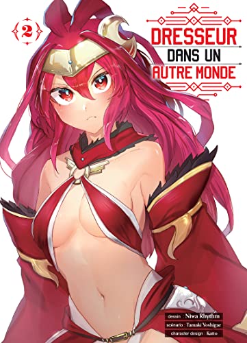 Dresseur dans un autre monde — Tome 2