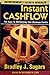 Instant Cashflow : The Keys to Multiplying Your Business Profits (Entrepreneur's Secrets Revealed)