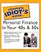 The Complete Idiot's Guide to Personal Finance in Your 40s and 50s