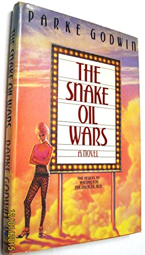 The Snake Oil Wars or Scheherazade Ginsberg Str... B001Q7TRE6 Book Cover