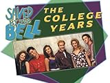 Saved by the Bell: The College Years