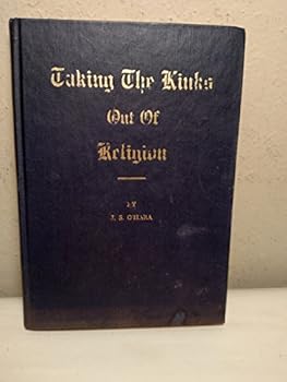Hardcover Taking the Kinks Out of Religion Book
