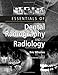 Essentials of Dental Radiography and Radiology: Essentials of Dental Radiography and Radiology