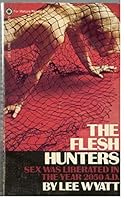 The Flesh Hunters B07D5Z9G8S Book Cover