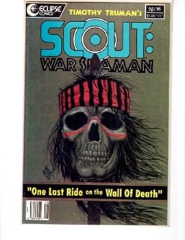 Comic Timothy Truman's Scout: War Shaman No. 16 Book