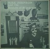 Mike Johnson and the Sounds Of Bluegrass