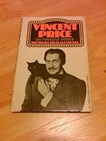 Vincent Price, his movies, his plays, his life (An I want to know about book) 0385115946 Book Cover