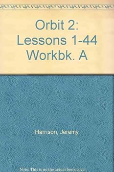 Paperback Orbit: Part 2: Workbook A: Lessons 1-44 Book