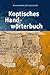Koptisches Handwörterbuch: Bearbeitet auf der Grundlage des Koptischen Handwörterbuchs von Wilhelm Spiegelberg - Westendorf, Wolfhart