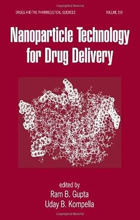 Buy NANOPARTICLE TECHNOLOGY FOR DRUG DELIVERY Book Online at Low Prices ...