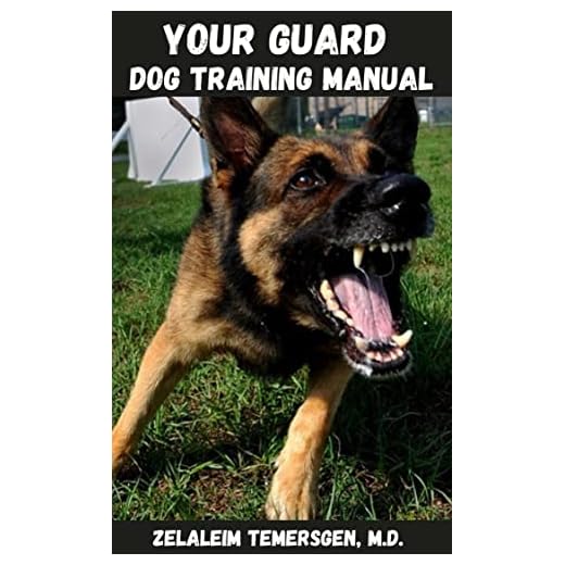 YOUR GUARD DOG TRAINING MANUAL: The Ultimate Guide To Completely Train Your Dog For Personal Protection Of Your Home And Properties