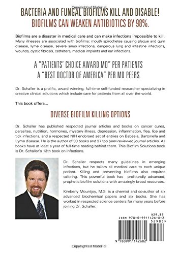 Combating Biofilms: Why Your Antibiotics and Antifungals Fail: Solutions for Lyme Disease, Chronic Sinusitis, Pneumonia, Yeast Infections, Wounds, Ear ... Bad Breath, Cystic Fibrosis and Implants