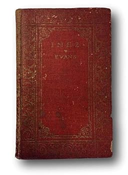 Rare Inez: A Tale of Almo by Augusta Evans Published by JH Sears (HC)-Acceptable