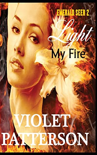 Light My Fire: Emerald Seer II